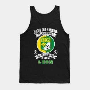 Playera La Fiera de Leon Solo Los Mejores le Van al Leon futbol mexicano Tank Top